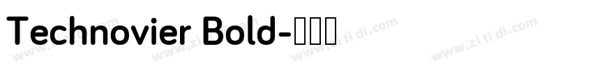 Technovier Bold字体转换